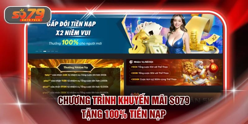 Chương trình khuyến mãi SO79 tặng 100% tiền nạp