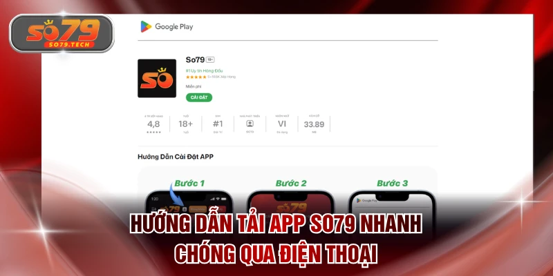 Hướng dẫn tải app SO79 nhanh chóng qua điện thoại